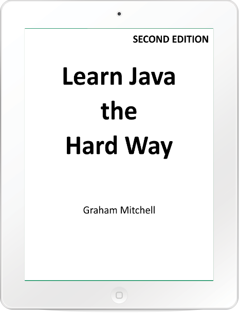 Learn Java The Hard Way